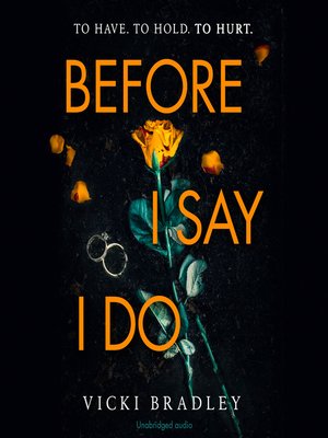cover image of Before I Say I Do